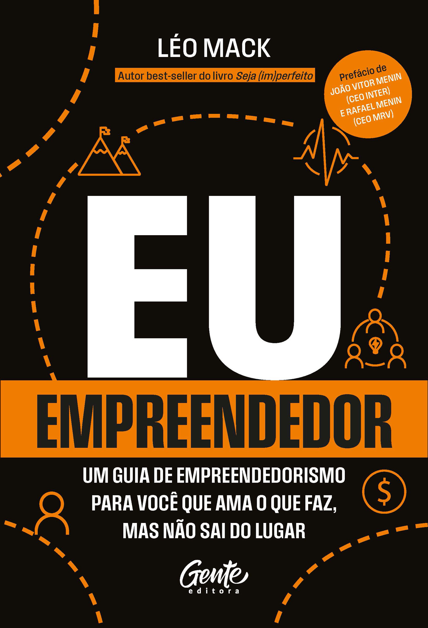 Capa do livro Eu, Empreendedor, de Léo Mack